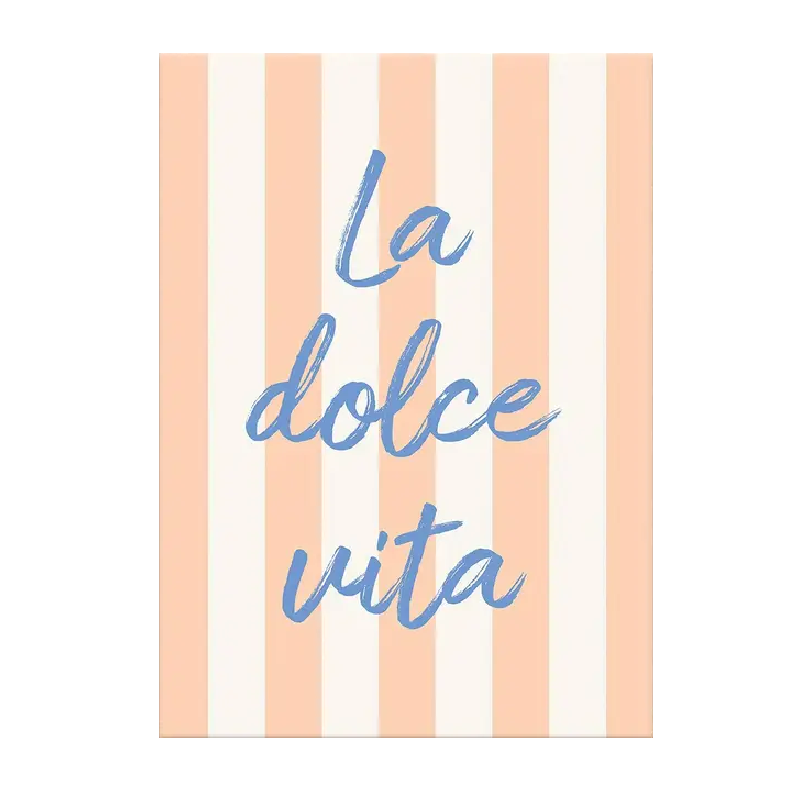 Affiche en toile DOLCE VITA & CIAO BELLA